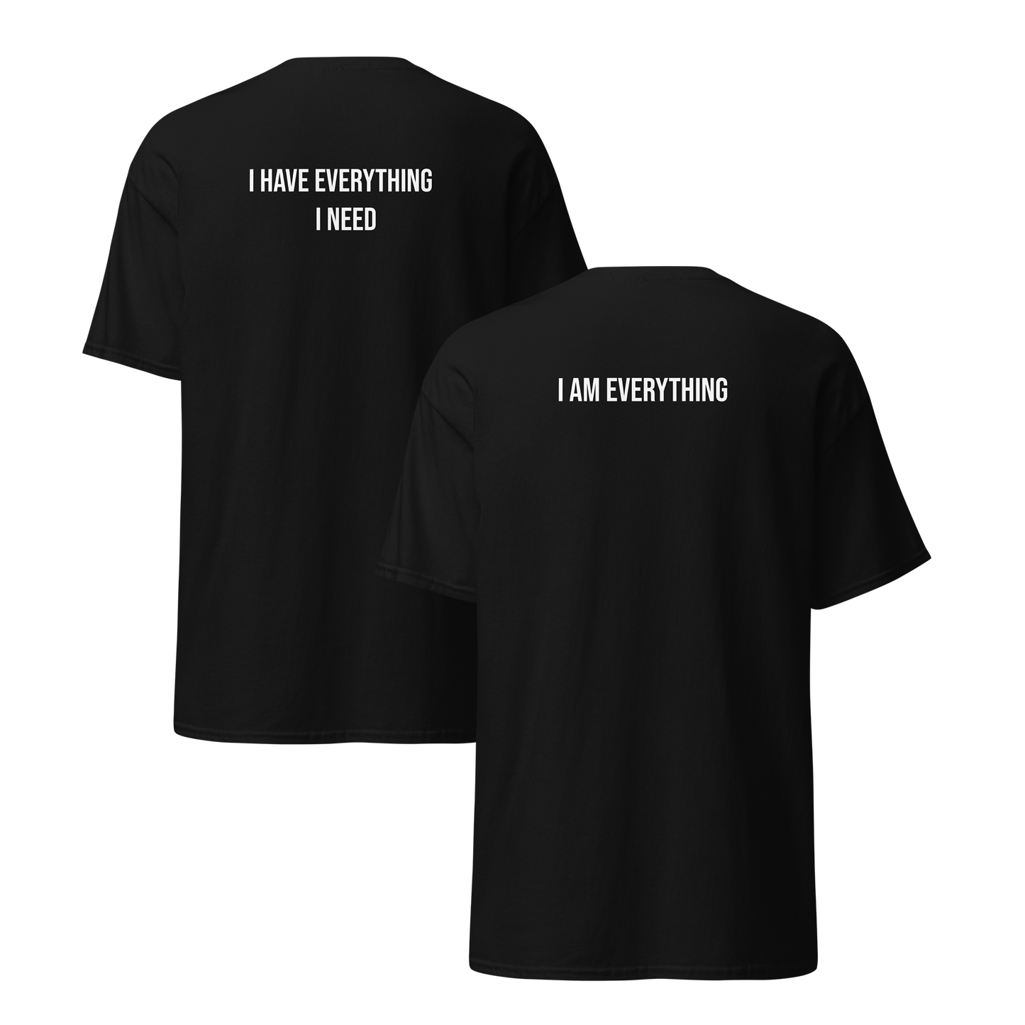 I have everything I need - párové tričká