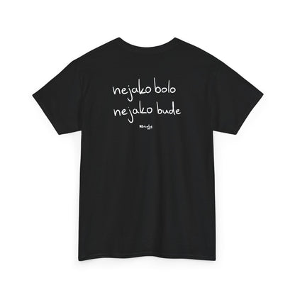 Nejako bolo, nejako bude tričko