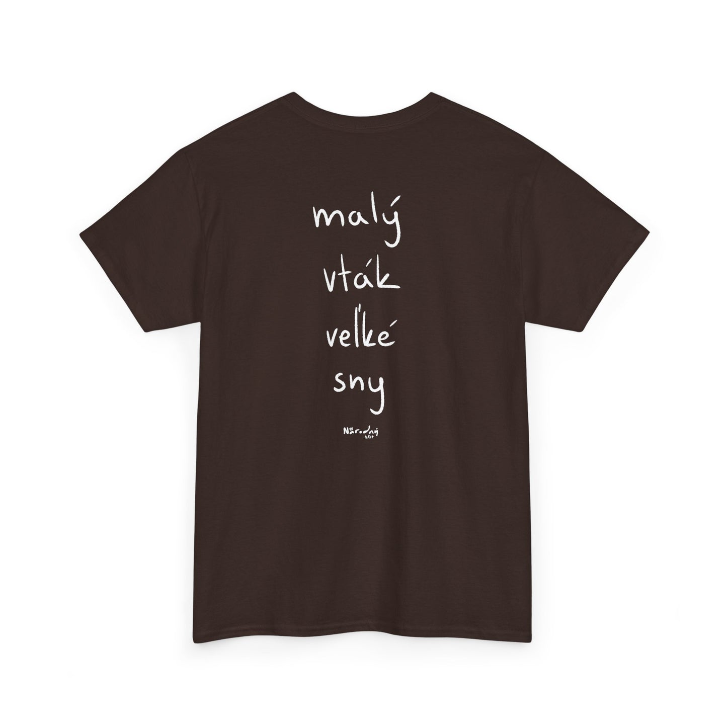 Malý vták, veľké sny tričko