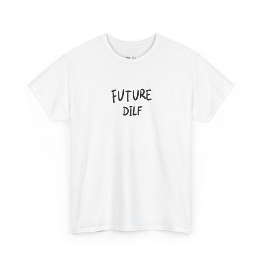 Future dilf tričko