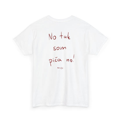 No tak som piča no tričko