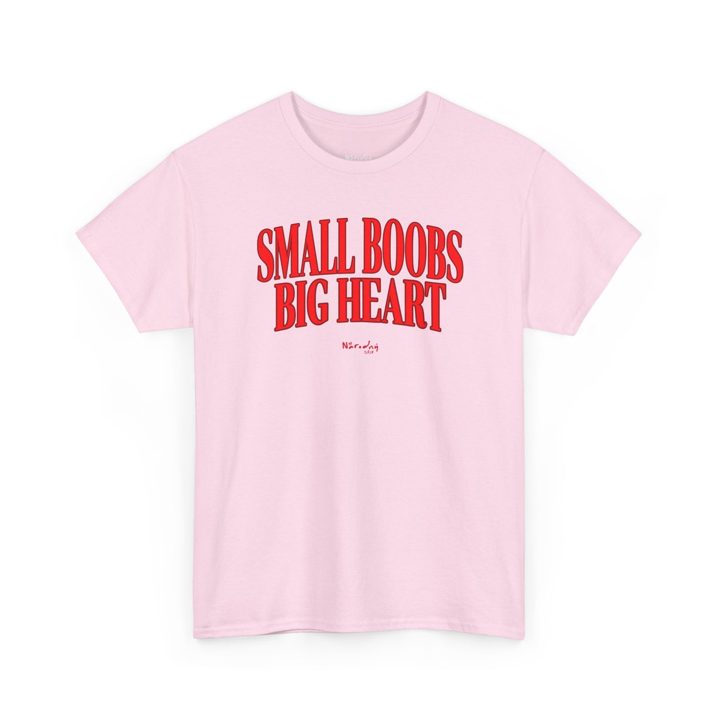 Small boobs, big heart tričko