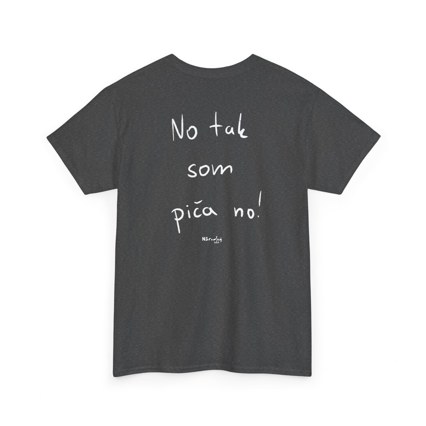 No tak som piča no tričko