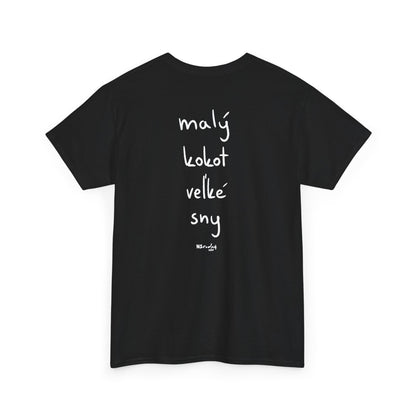 Malý k*kot, veľké sny tričko
