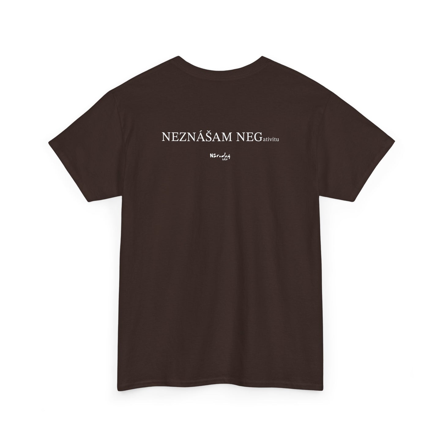 Neznášam negativitu tričko