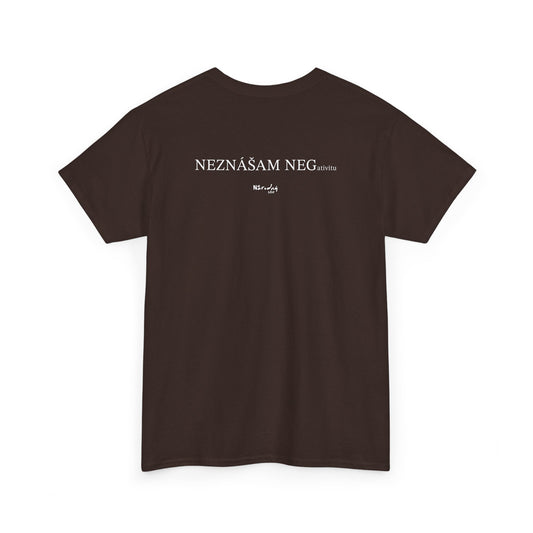 Neznášam negativitu tričko