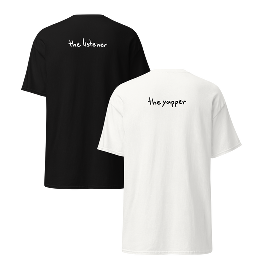 The listener, the yapper - párové tričká